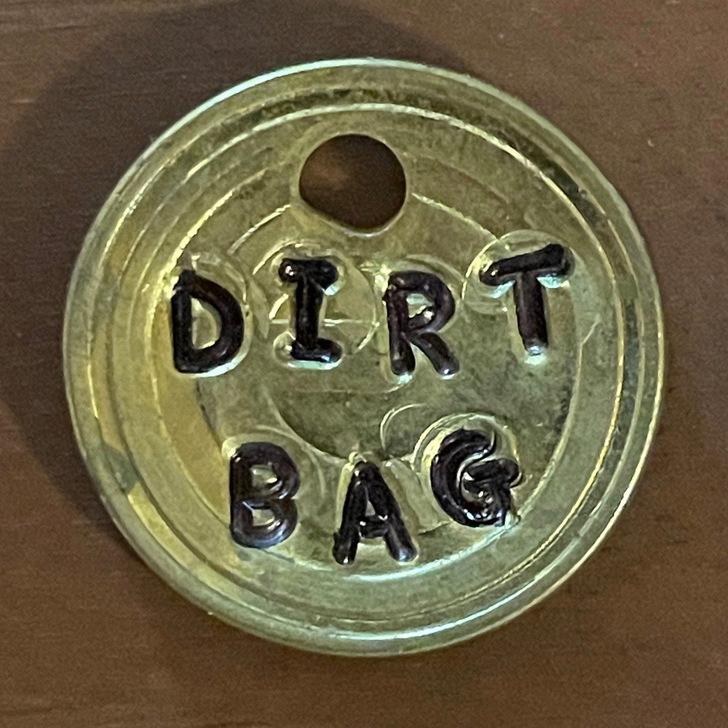 "Dirt Bag" Pawsitive Change Dog Tag